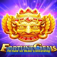 fortune ox demo slotcatalog